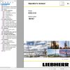 Liebherr Crawler Crane HSG 5 18 180187 Technical Information Parts Manual Operating Manual 2019