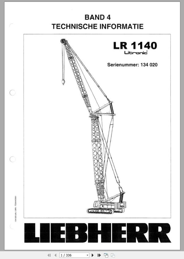 Liebherr Crawler Crane LR 1140 134020 Technical Information Parts Manual Operating Manual 2001 EN DE NL