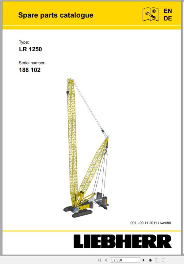 Liebherr Crawler Crane LR 1250 188102 Technical Information Parts Manual Operating Manual 2011 EN DE NL 1