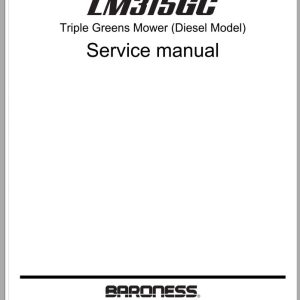 Baroness Triple Greens Mower Diesel Model LM315GC 30001 Service Manual