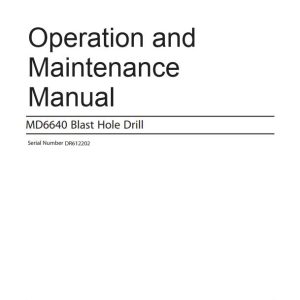 CAT Blast Hole Drill MD6640 Operation and Maintenance Manual BI012766 EN ES