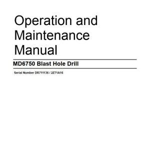 CAT Blast Hole Drill MD6750 Operation and Maintenance Manual BI012515