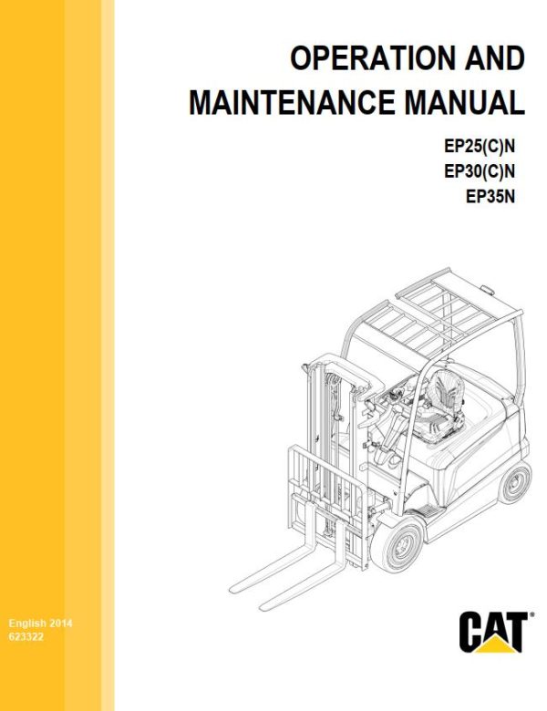 CAT Forklift EP30CN Schematic Service Operation Maintenance Manual