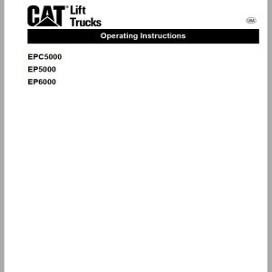CAT Forklift EP5000 EP6000 Operation Maintenance Manual 1