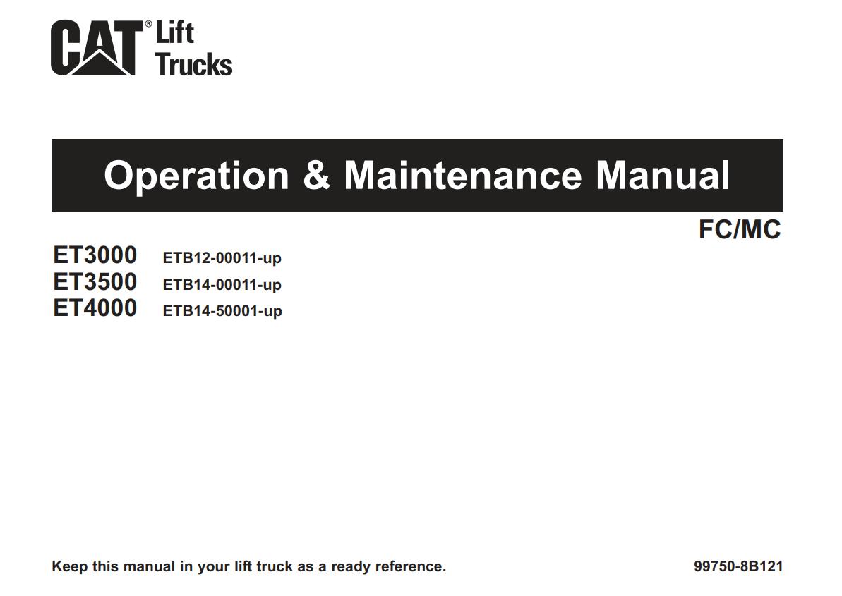 CAT Forklift ET4000 Schematic Service Operation Maintenance Manual