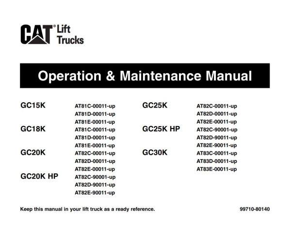 CAT Forklift GC15K Schematic Service Operation Maintenance Manual