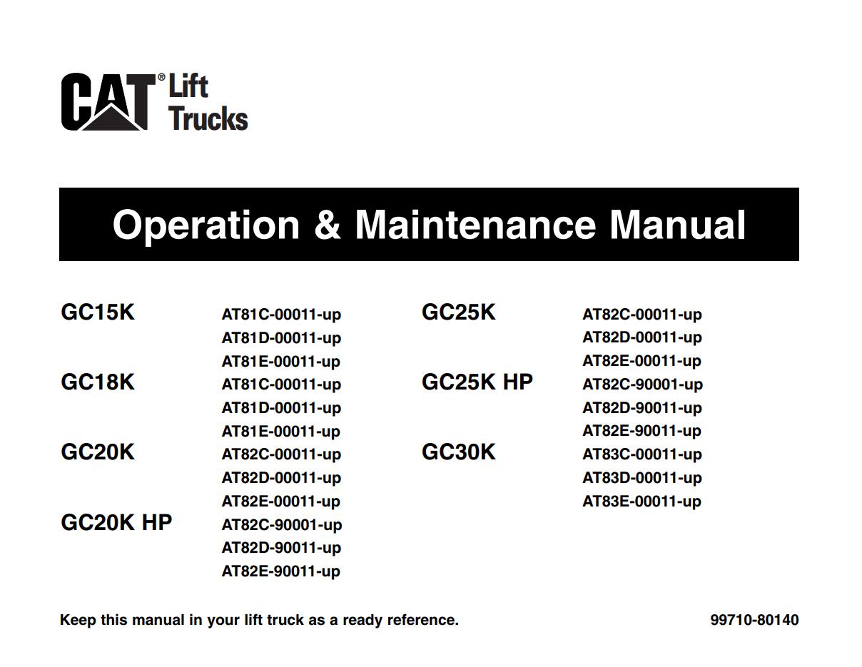CAT Forklift GC15K Schematic Service Operation Maintenance Manual