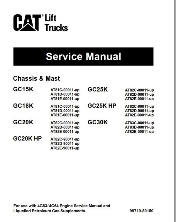 CAT Forklift GC15K Schematic Service Operation Maintenance Manual 2