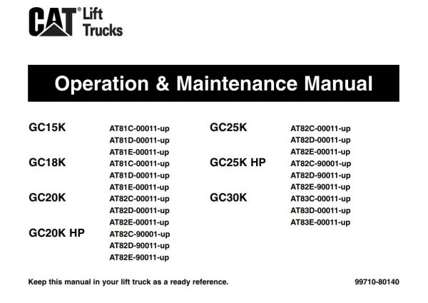 CAT Forklift GC20K Schematic Service Operation Maintenance Manual 1
