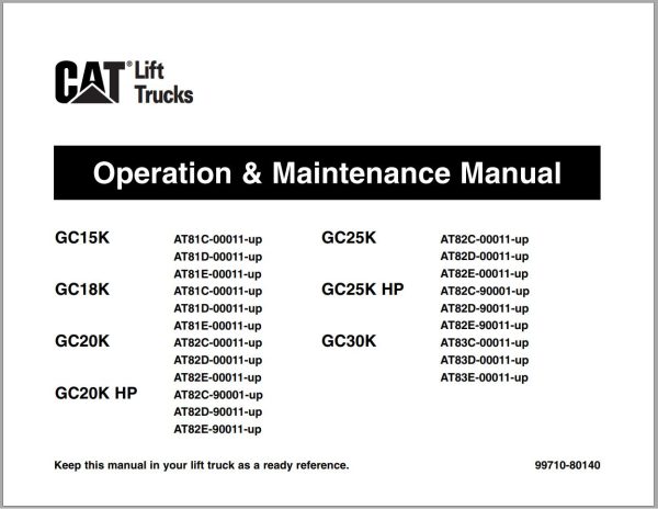 CAT Forklift GC25K HP Schematic Service Operation Maintenance Manual