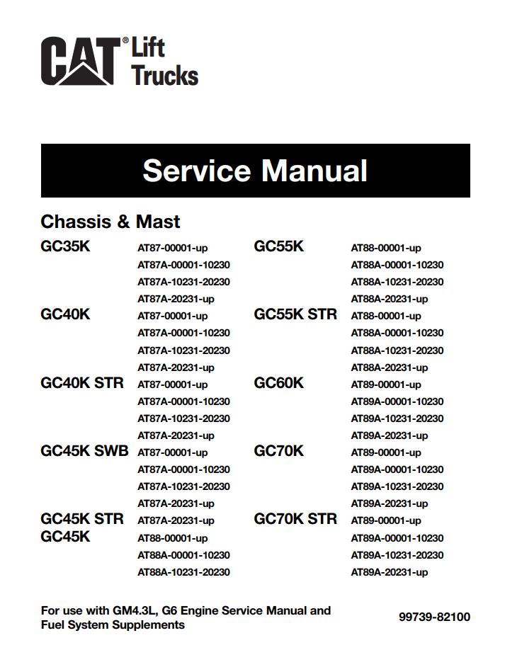 CAT Forklift GC45K STR Schematic Service Operation Maintenance Manual