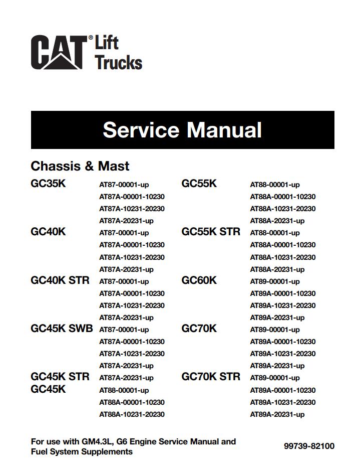 CAT Forklift GC45K SWB Schematic Service Operation Maintenance Manual