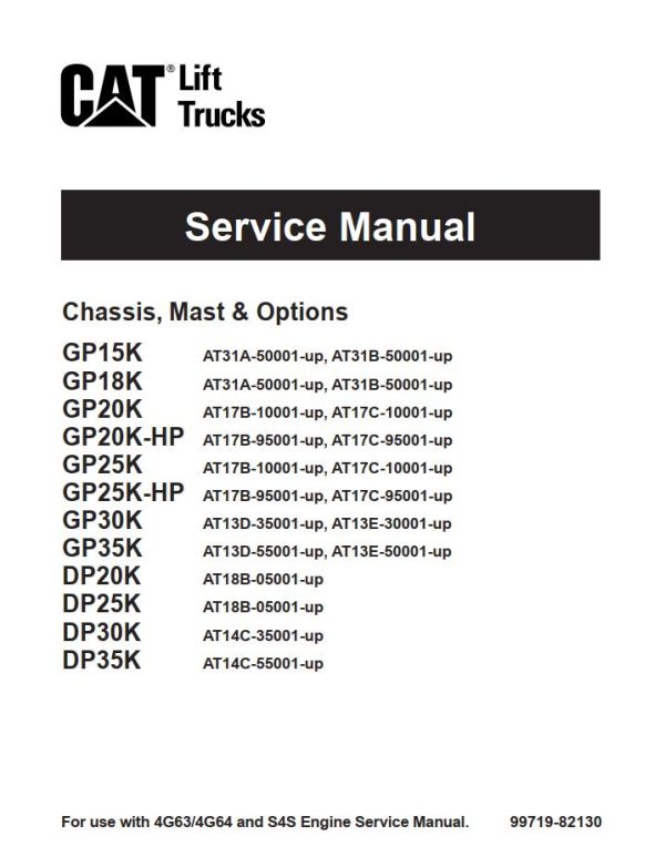 CAT Forklift GP18K Schematic Service Operation Maintenance Manual
