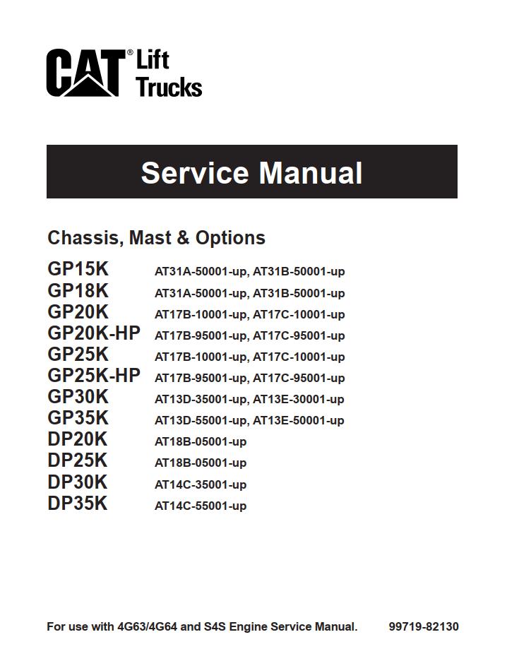 CAT Forklift GP18K Schematic Service Operation Maintenance Manual