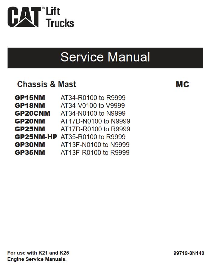 CAT Forklift GP18NM Schematic Service Operation Maintenance Manual