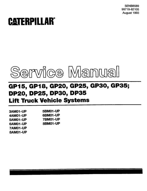 CAT Forklift GP25HP Schematic Service Operation Maintenance Manual