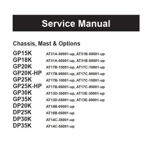 CAT Forklift GP25K HP Schematic Service Operation Maintenance Manual