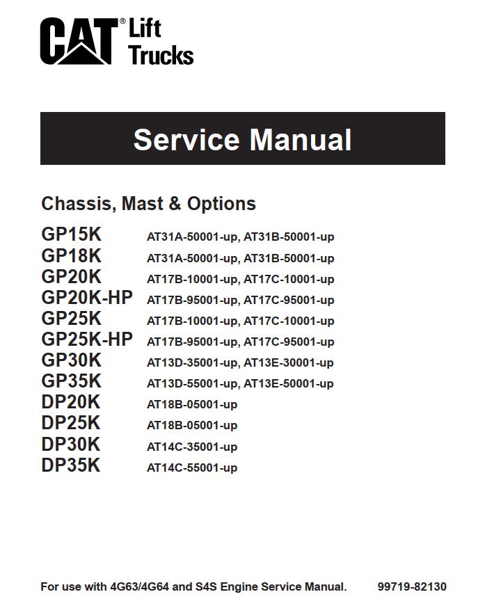 CAT Forklift GP25K HP Schematic Service Operation Maintenance Manual