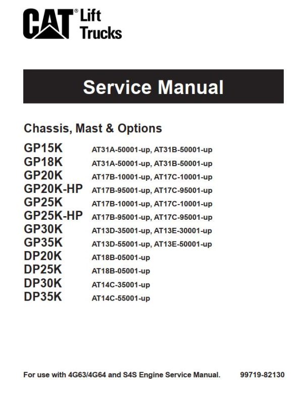 CAT Forklift GP25K Schematic Service Operation Maintenance Manual 1