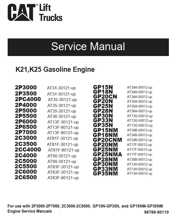 CAT Forklift GP25NM Schematic Service Operation Maintenance Manual
