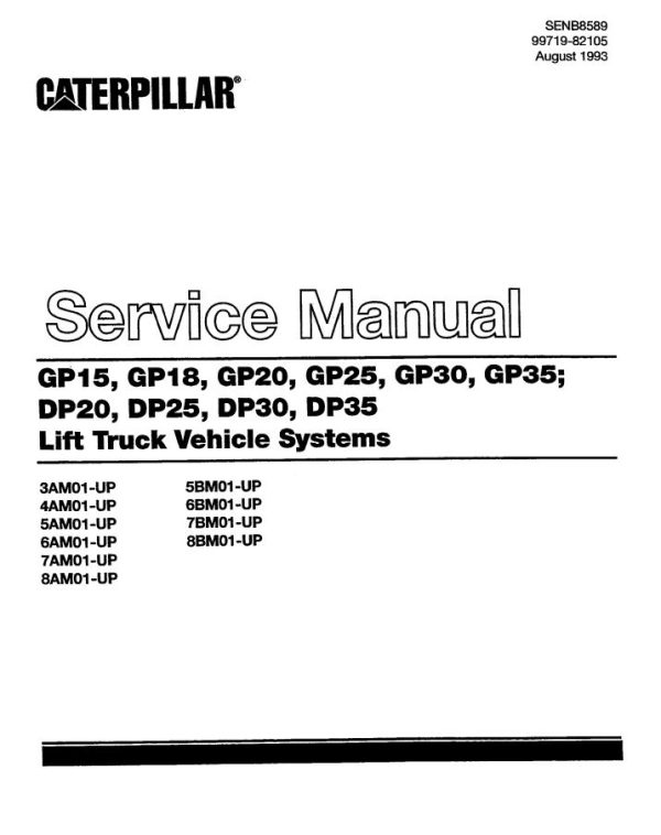 CAT Forklift GP30 Schematic Service Operation Maintenance Manual