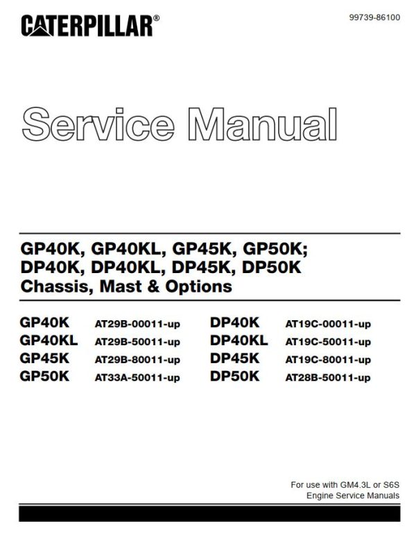 CAT Forklift GP45K Schematic Service Operation Maintenance Manual