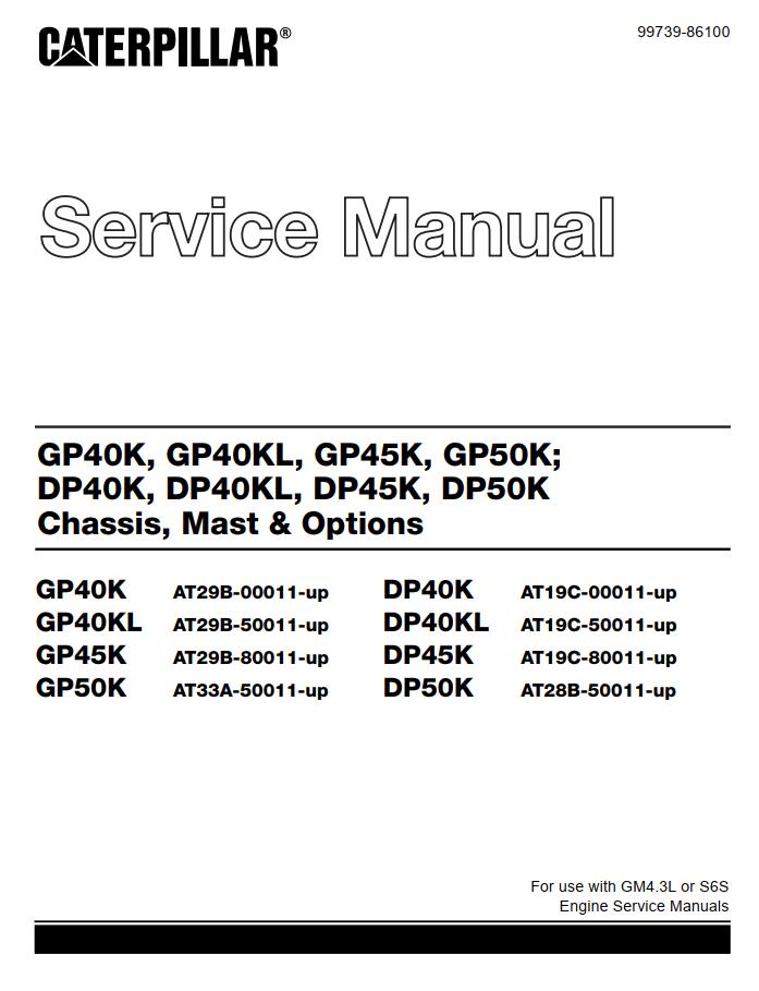 CAT Forklift GP45K Schematic Service Operation Maintenance Manual