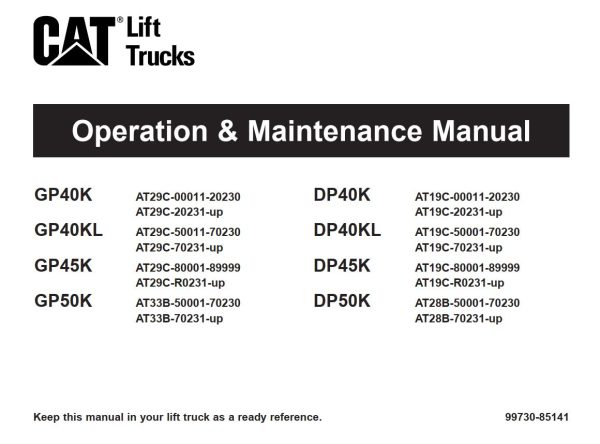CAT Forklift GP45K Schematic Service Operation Maintenance Manual 1