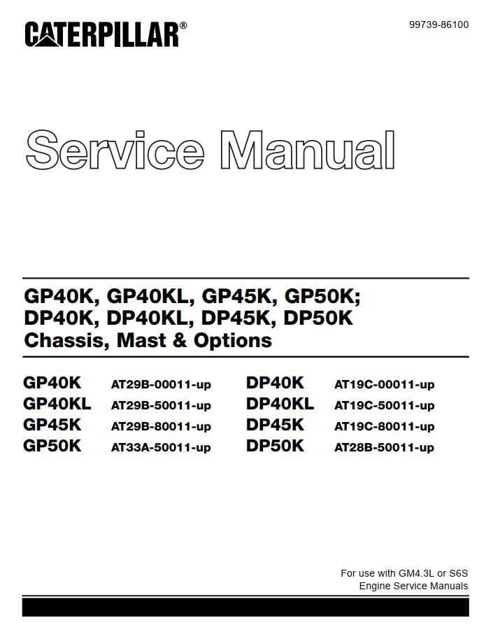 CAT Forklift GP50K Schematic Service Operation Maintenance Manual