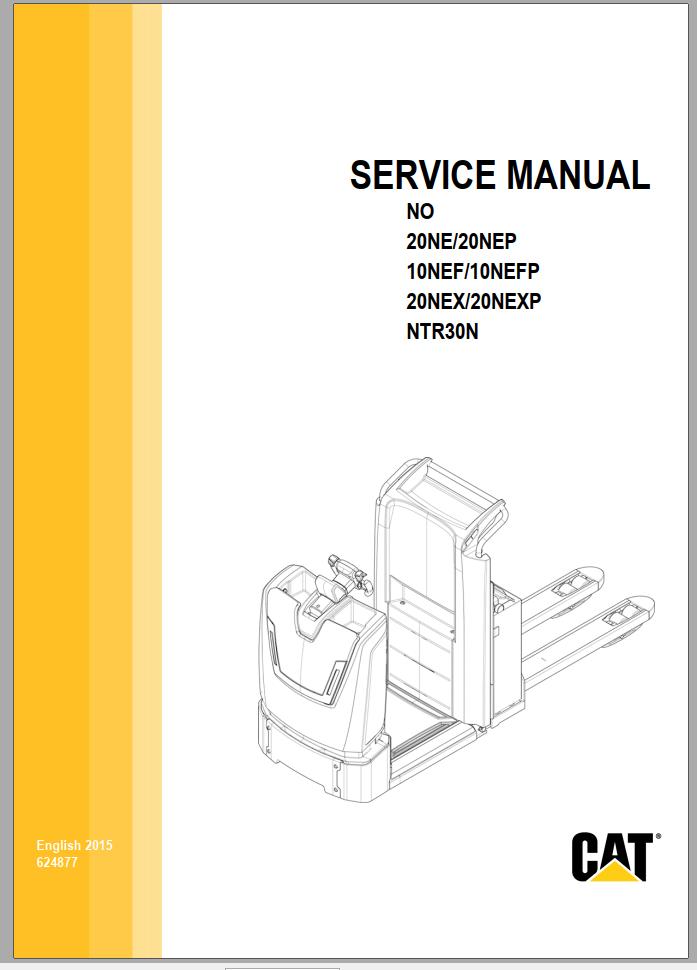 CAT Forklift NO10NEF Service, Operation & Maintenance Manual