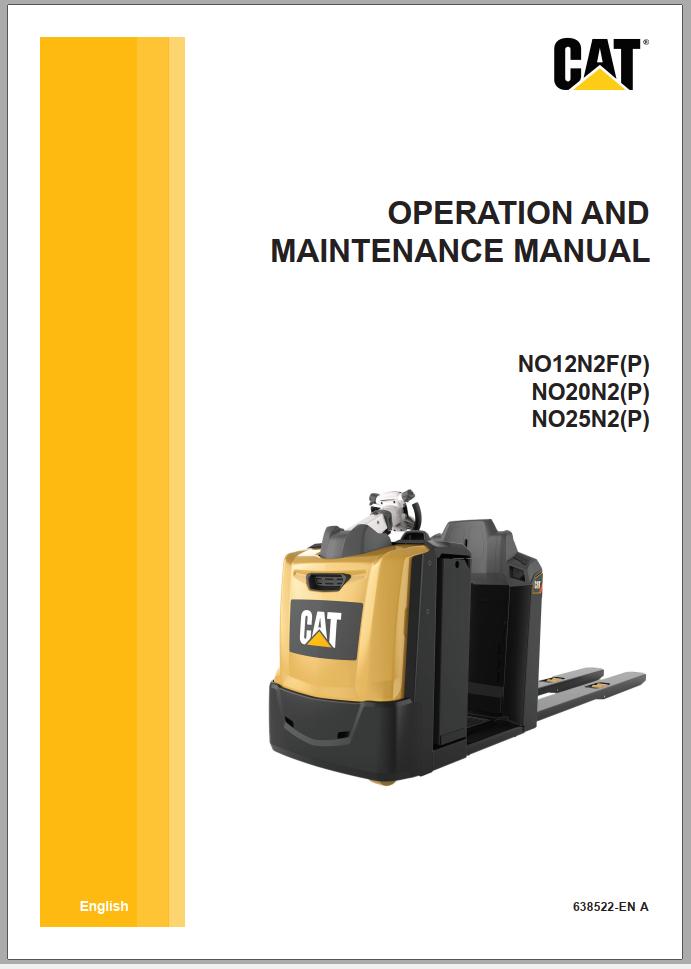 CAT Forklift NO25N2 Service Operation Maintenance Manual