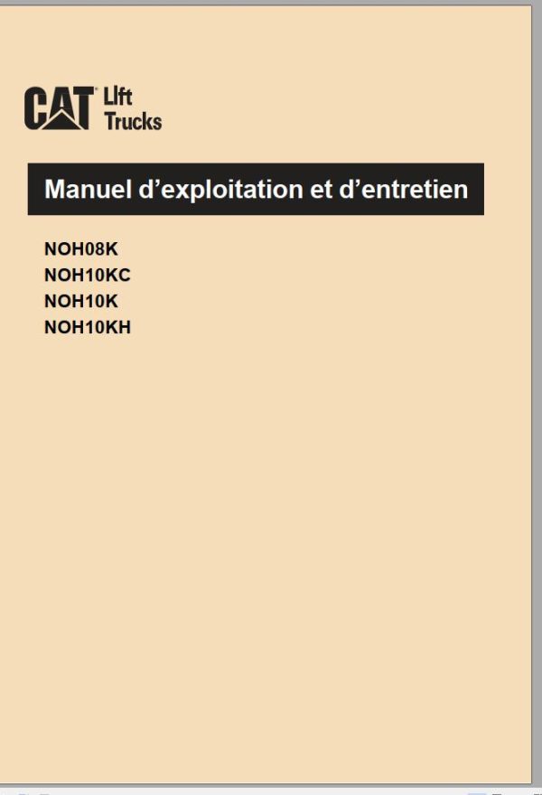 CAT Forklift NOH10K NOH10KC NOH10KH Service Operation Maintenance Manual 1