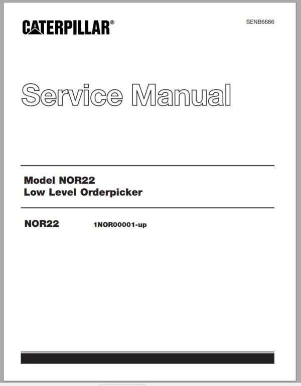 CAT Forklift NOR22 Service Operation Maintenance Manual