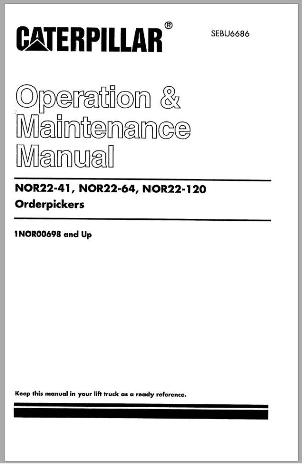 CAT Forklift NOR22 Service Operation Maintenance Manual 1