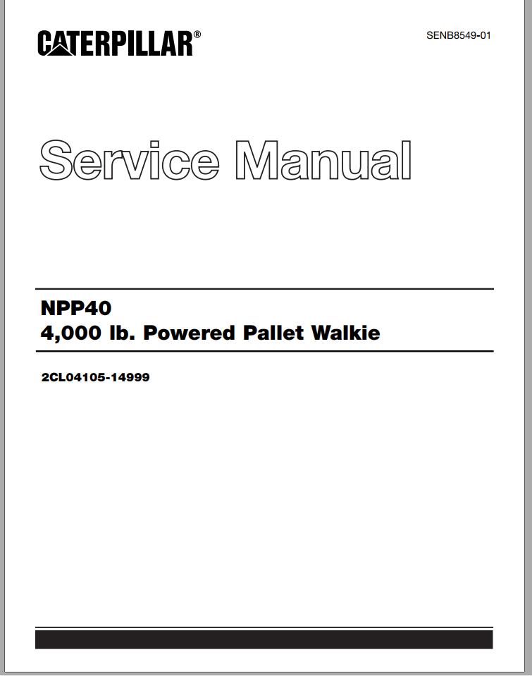 CAT Forklift NPP40 Service Manual