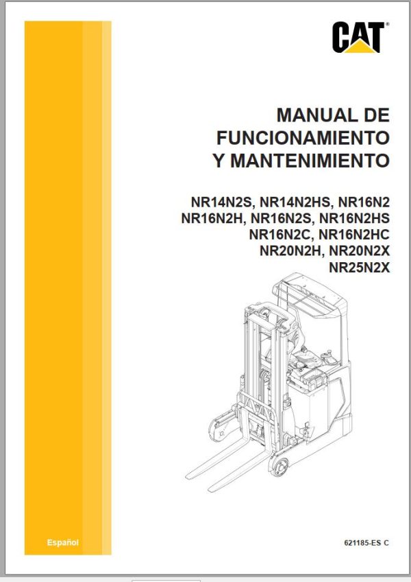 CAT Forklift NR14N2HS NR14N2S Service Operation Maintenance Manual 1