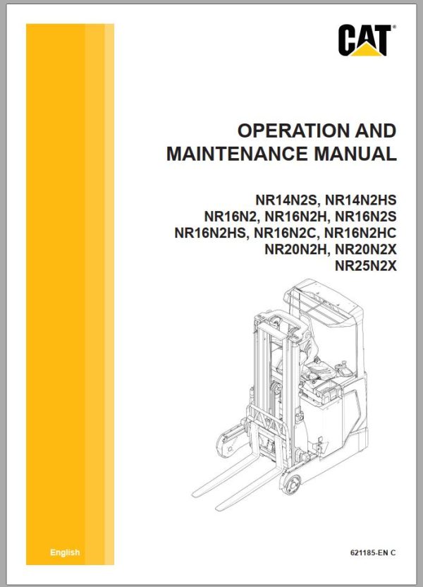 CAT Forklift NR16N2 NR20N2X NR25N2X Service Operation Maintenance Manual 2