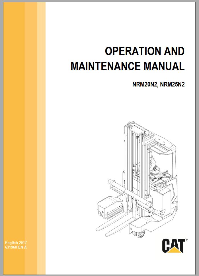 CAT Forklift NRM25N2 Operation Maintenance Manual