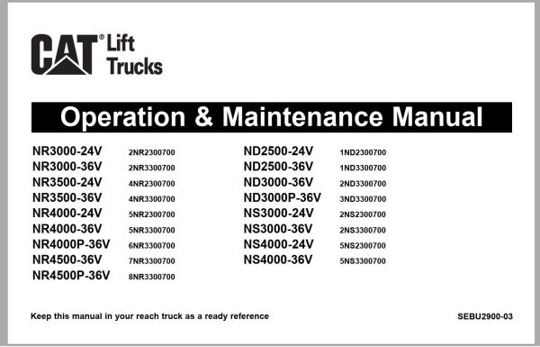 CAT Forklift NS3000 36V NS4000 36V Schematic Operation Maintenance Manual 1