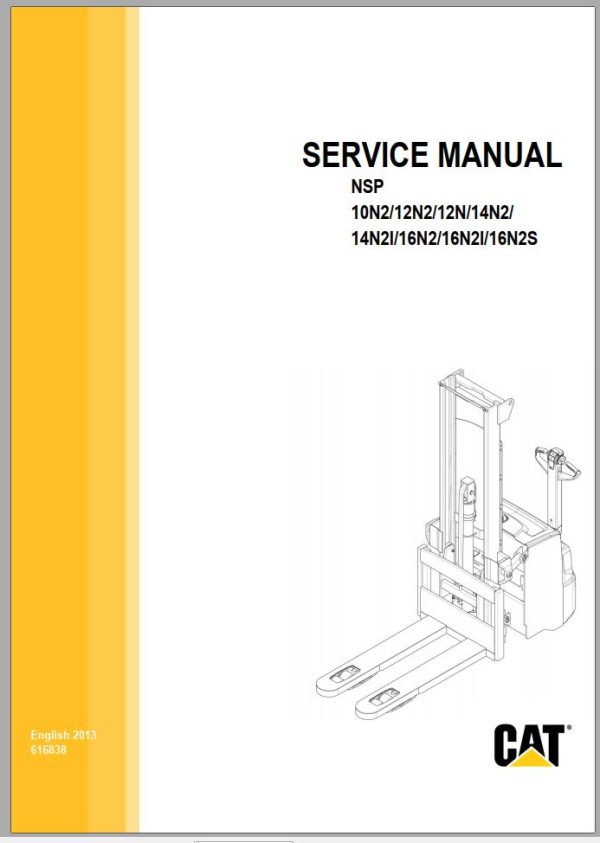 CAT Forklift NSP12N2I Service, Operation & Maintenance Manual