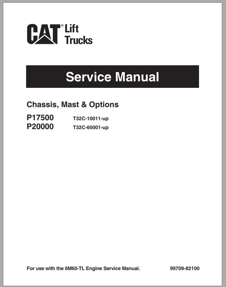 CAT Forklift P17500 P20000 Schematic Service Operation Maintenance Manual