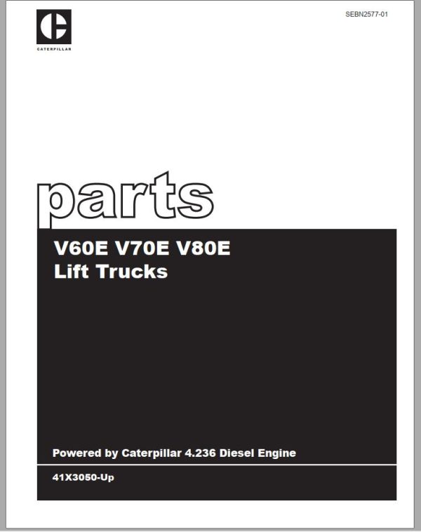 CAT Forklift V60E V70E V80E Spare Parts Manual