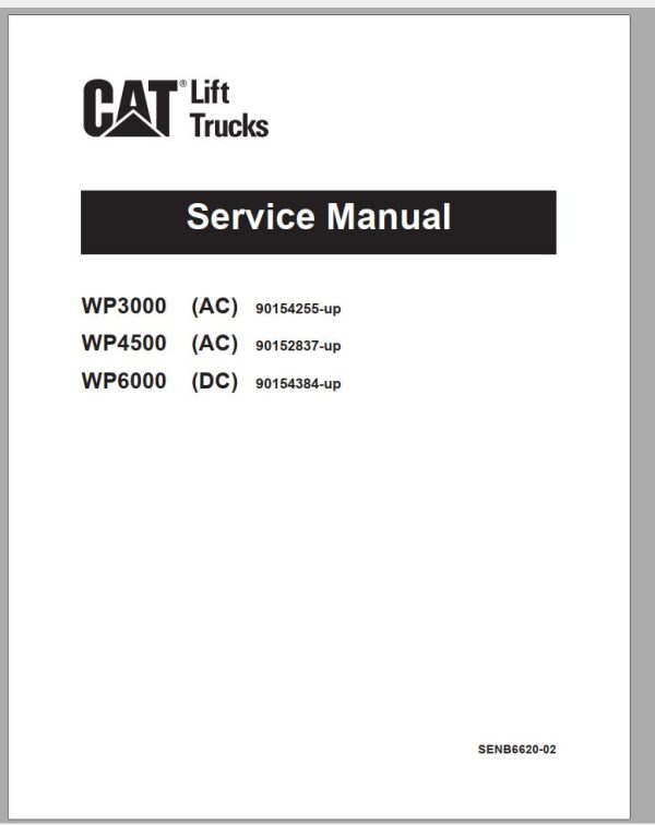 CAT Forklift WP3000 WP6000 Service Manual