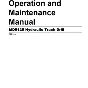 CAT Hydraulic Track Drill MD5125 Operation and Maintenance Manual EM006181 EN ES