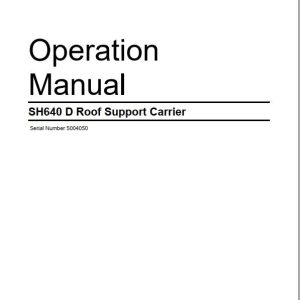 CAT Roof Support Carrier SH640D Operation And Maintenance Manual BI014510 EN ZH