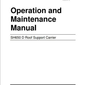 CAT Roof Support Carrier SH650 D Operation And Maintenance Manual BI001883