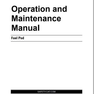 CAT Scoop 2032 Fuel Pod Diesel Operation and Maintenance Manual BI631314 1