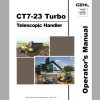 Gehl Telescopic Handler CT7 23 Turbo S.N 206862 to 245988 Operators Manual 913222 05 1