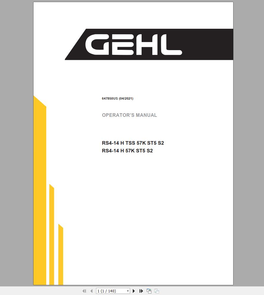 Gehl Telescopic Handler RS4 14 H TSS 57K ST5 S2 RS4 14 H 57K ST5 S2 Operators Manual 647850US 04 1