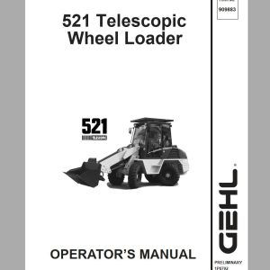 Gehl Telescopic Wheel Steer 521T Operators Manual 909883 1